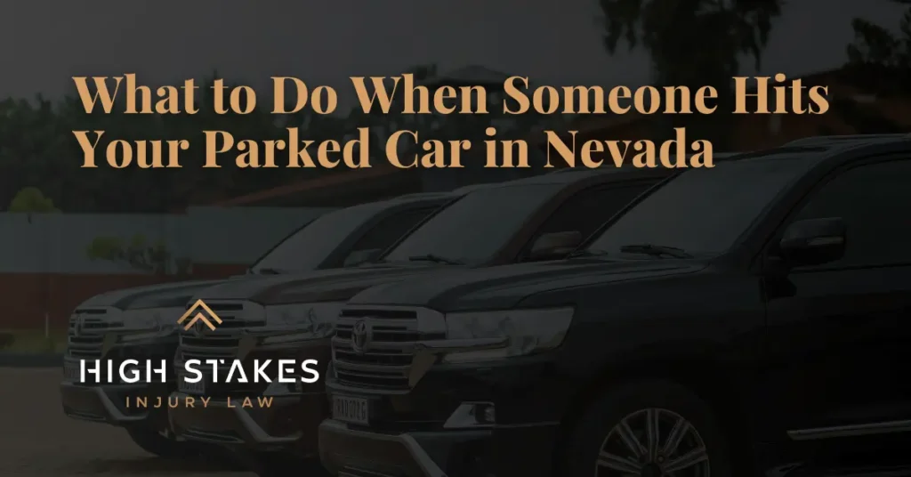 What to Do When Someone Hits Your Parked Car - High Stakes Injury Law