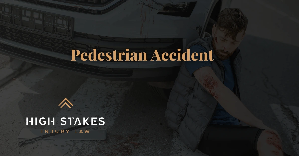Pedestrian Accident - High Stakes Injury Law