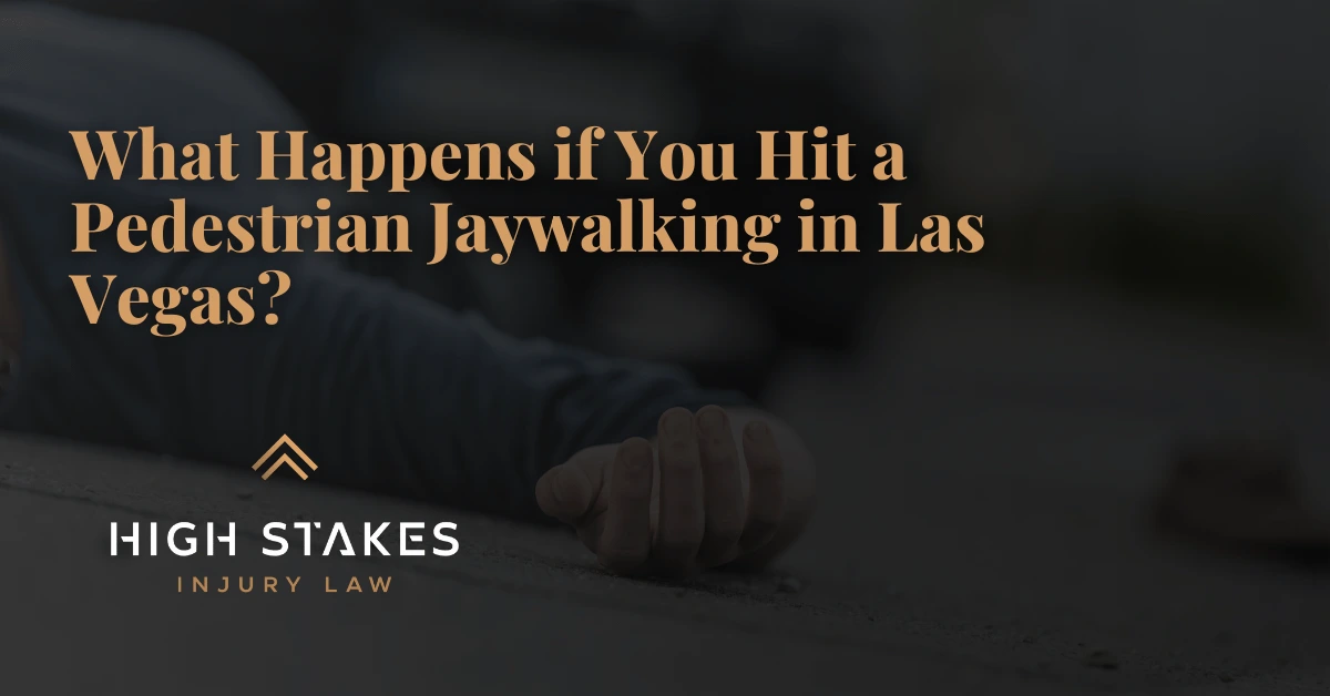 What Happens if You Hit a Pedestrian Jaywalking in Las Vegas?