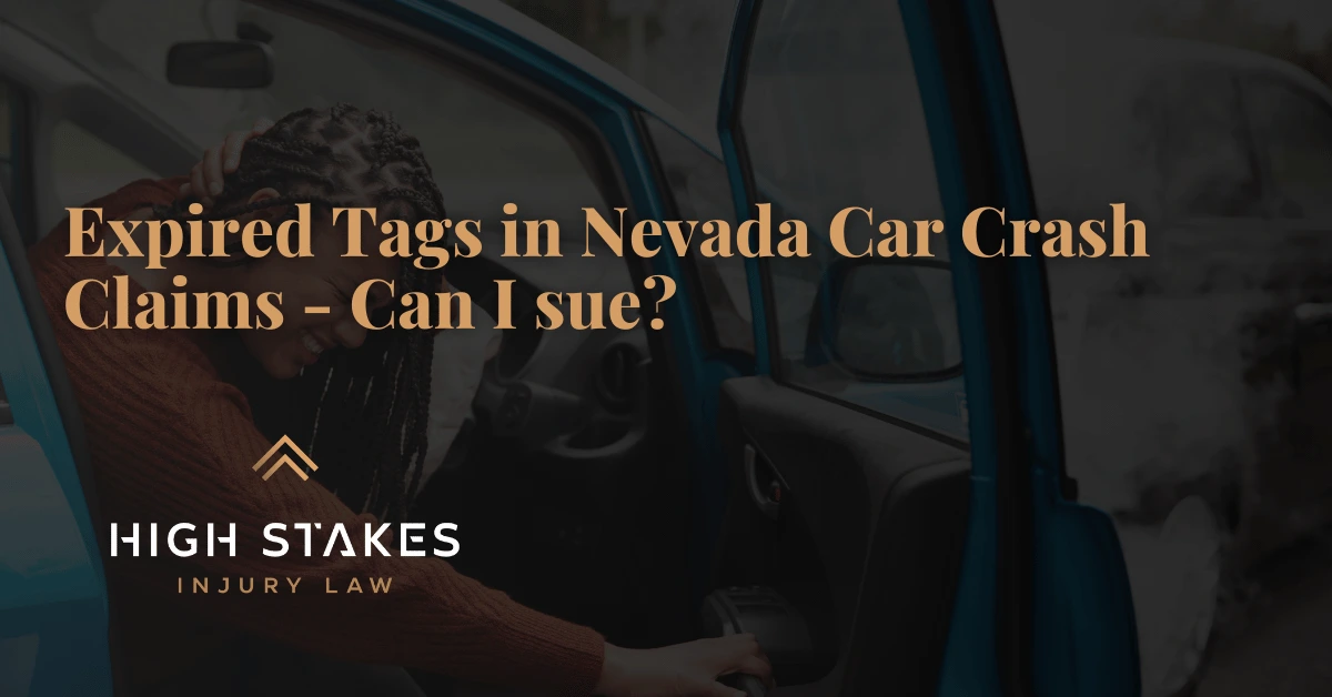 Expired Tags in Nevada Car Crash Claims – Can I sue?